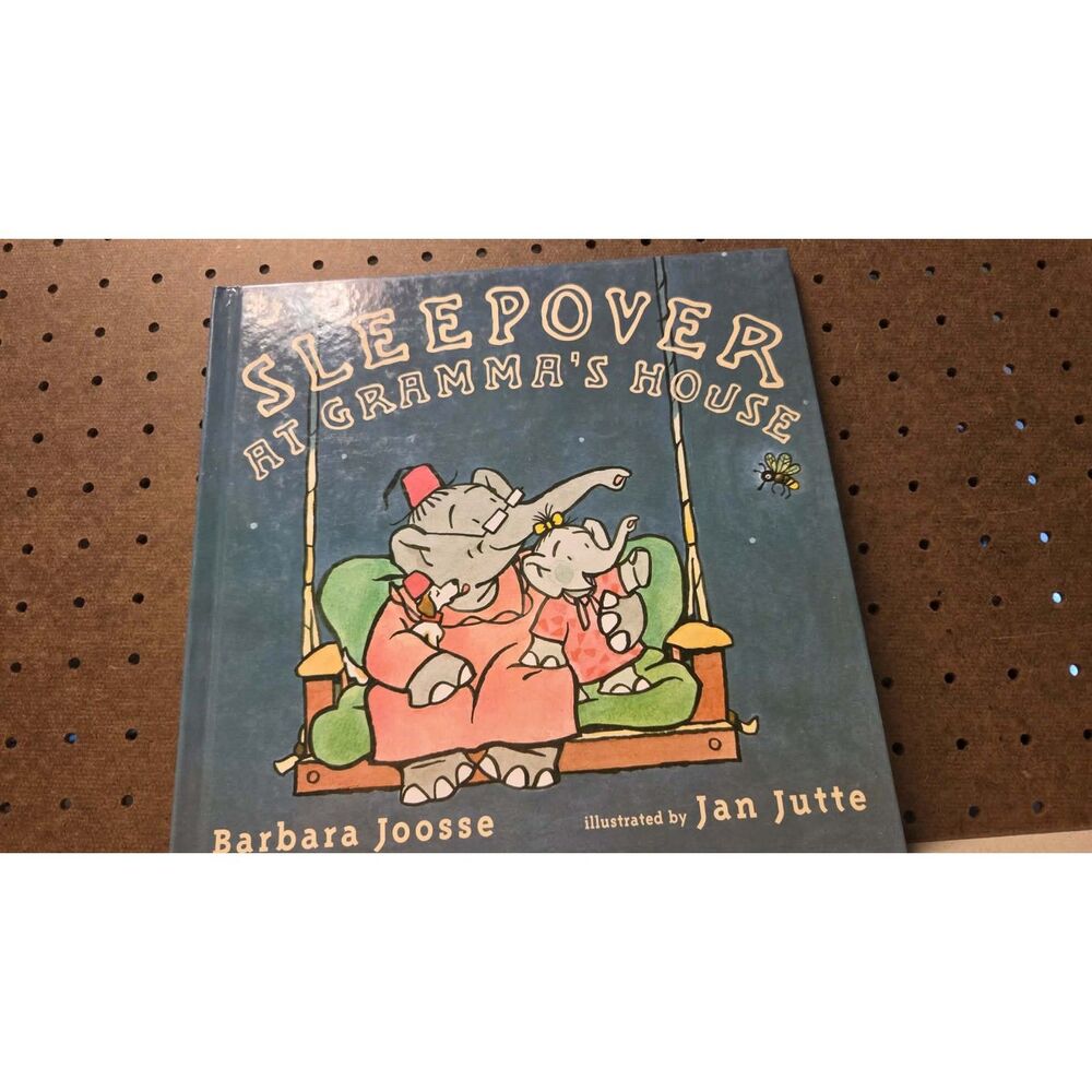 Sleepover at Gramma's house by Barbara M Joosse 2010 Hardback cover